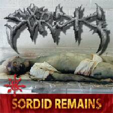 Sordid (AUS) : Sordid Remains